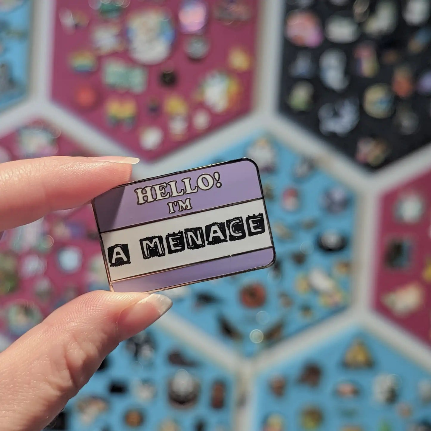 Hello! I'm a Menace hard enamel pin