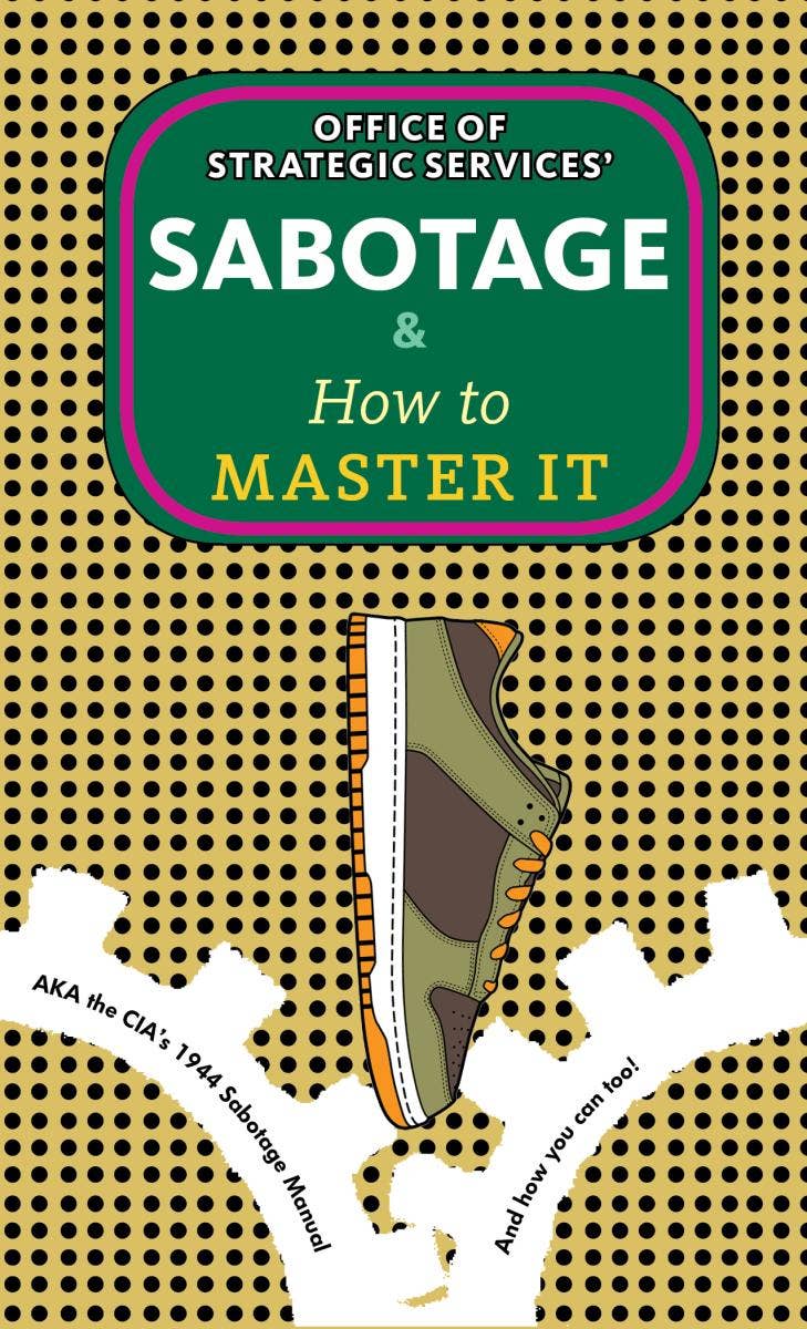 Sabotage & How to Master It (Zine)
