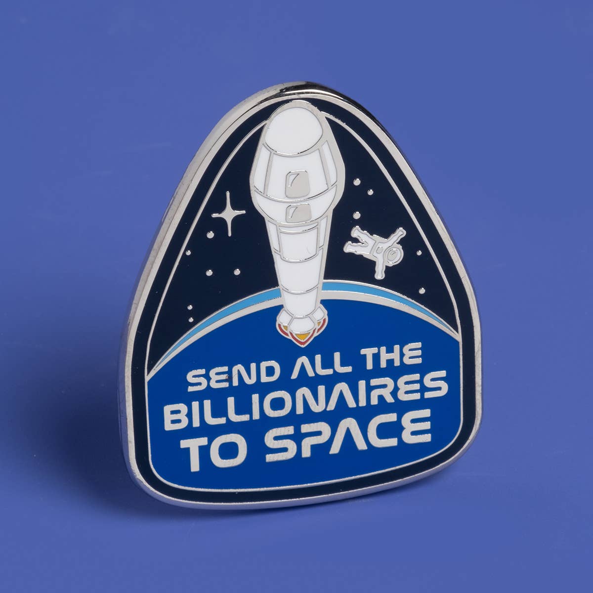 Send All the Billionaires to Space Pin (Rocket Version)