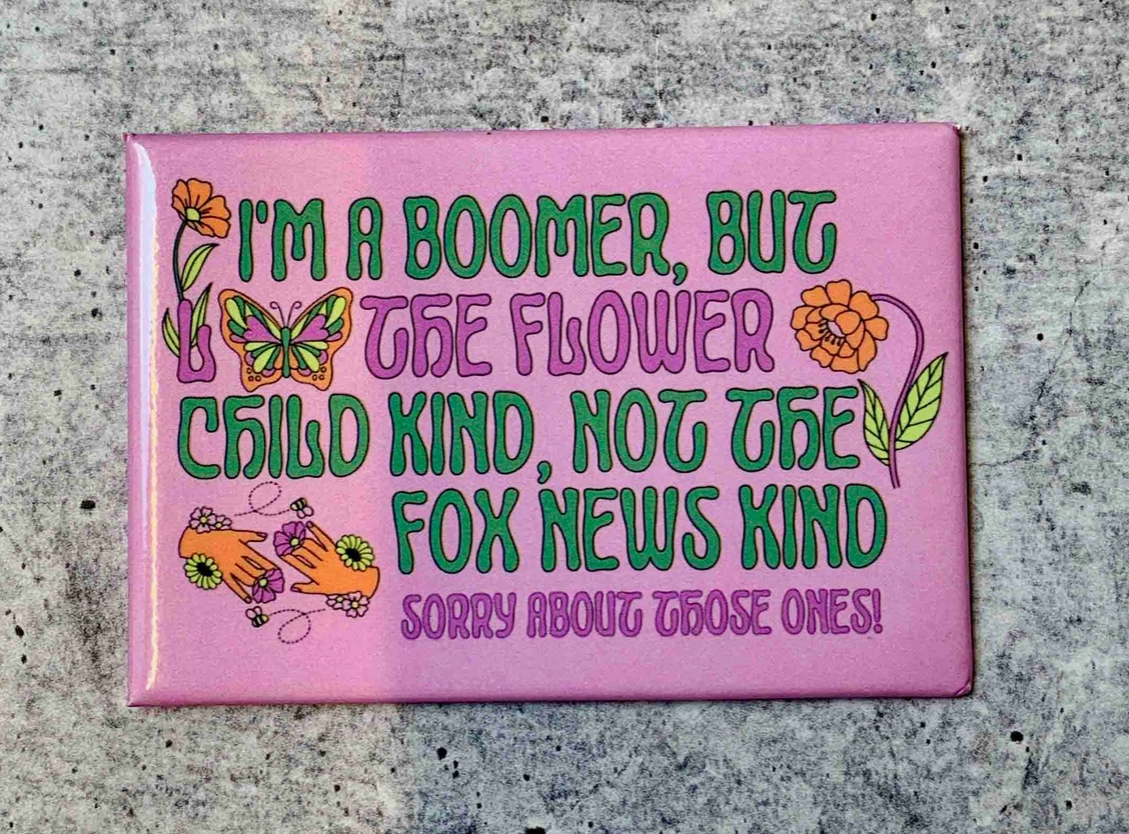 I'm A Boomer Magnet