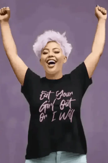 Eat Your Girl Out Tee