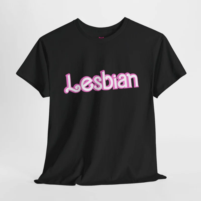 Lesbian Shirt- Barbie Style
