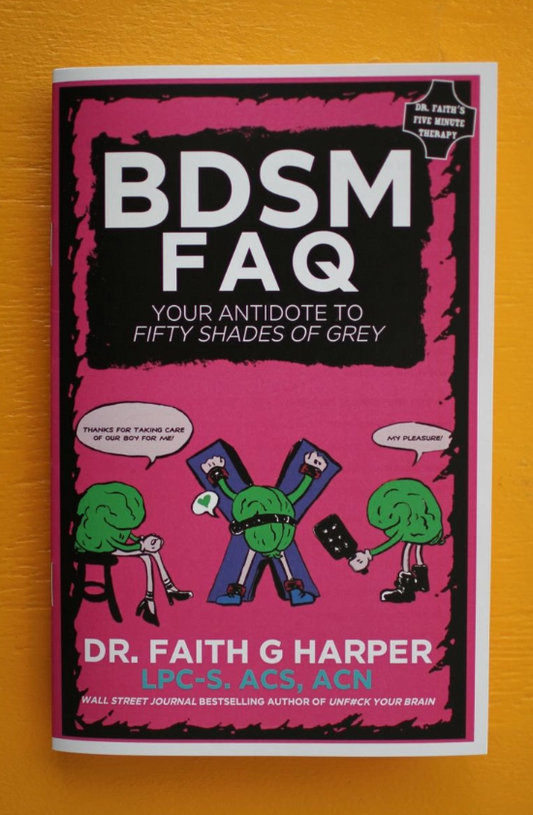 Bdsm Faq Zine: Your Antidote To Fifty Shades of Grey