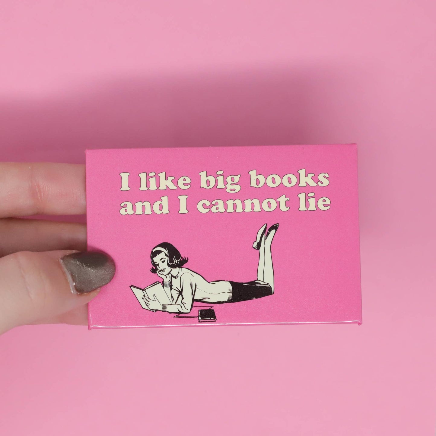 Magnet - I like big books and I cannot lie