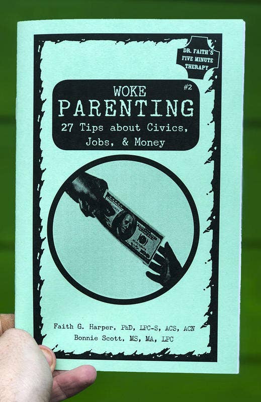Woke Parenting Zine #2: Civics, Jobs, & Money