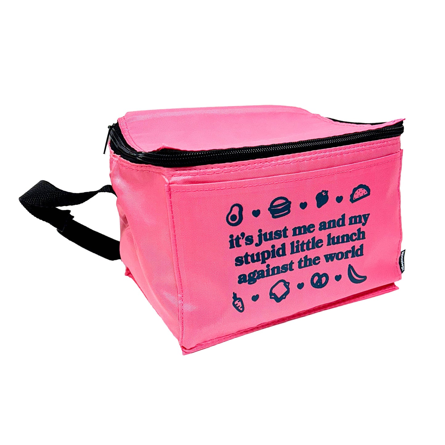 Stupid Little Lunch Against The World Pink Cooler Bag