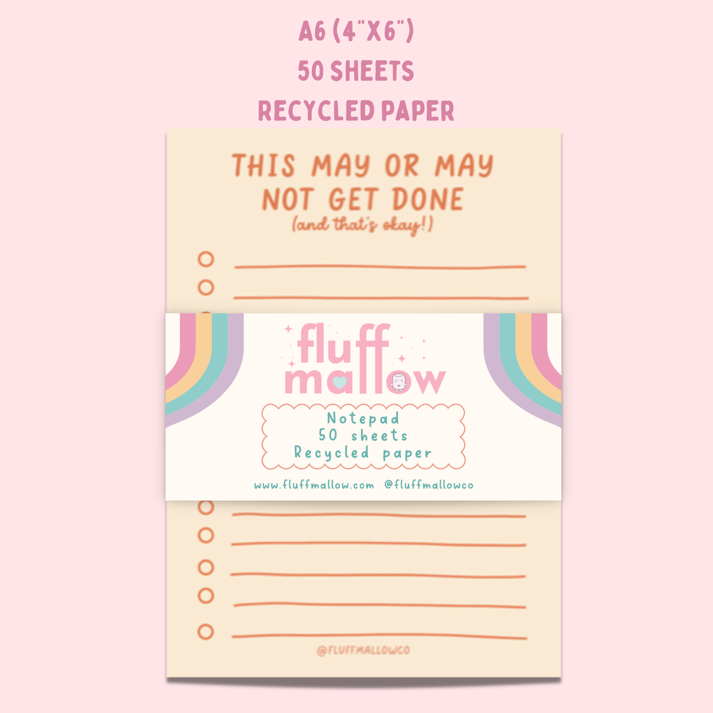 A6 this may or may not get done mindfulness notepad (4"x6")