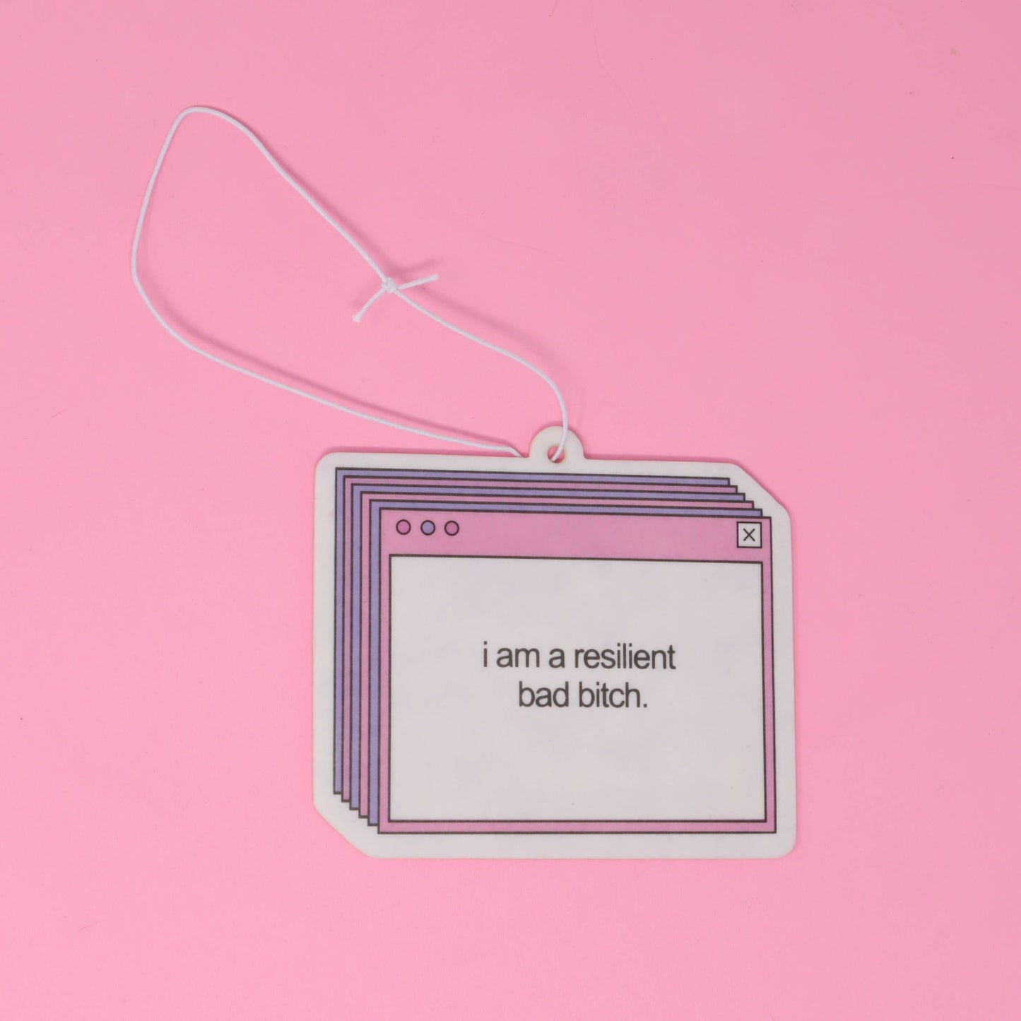Airfreshener I am a resilient bitch