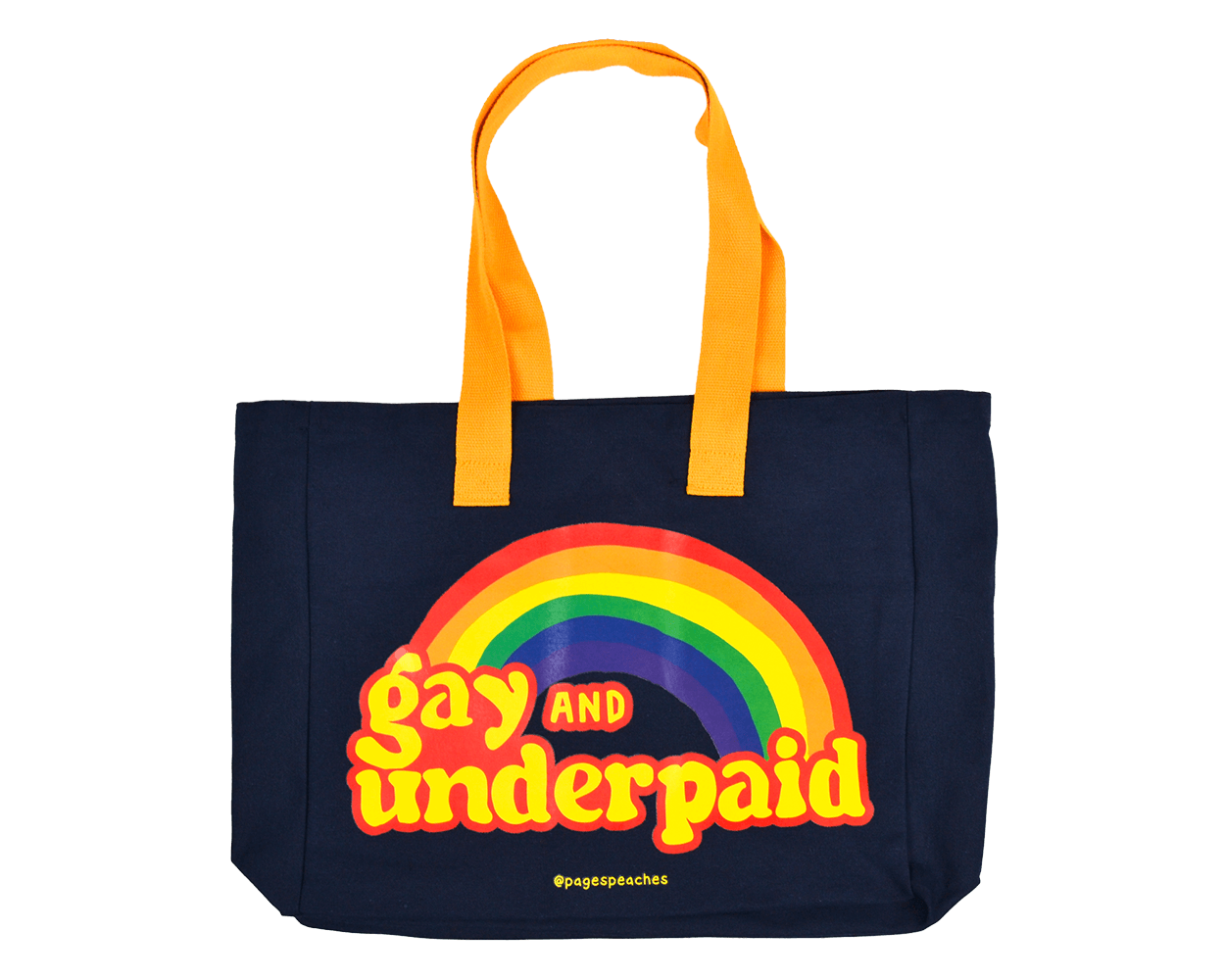 Gay and Underpaid Tote Bag