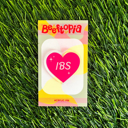 IBS Acrylic Pin | Funny Pink Barbie Inspired Accessory