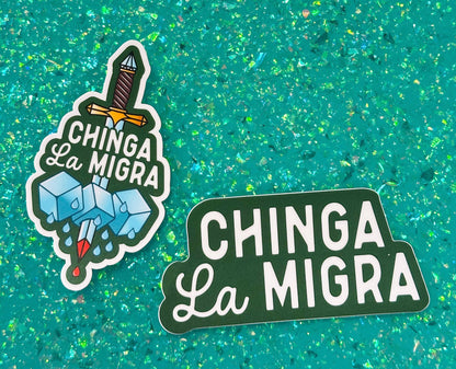 Chinga La Migra Sticker
