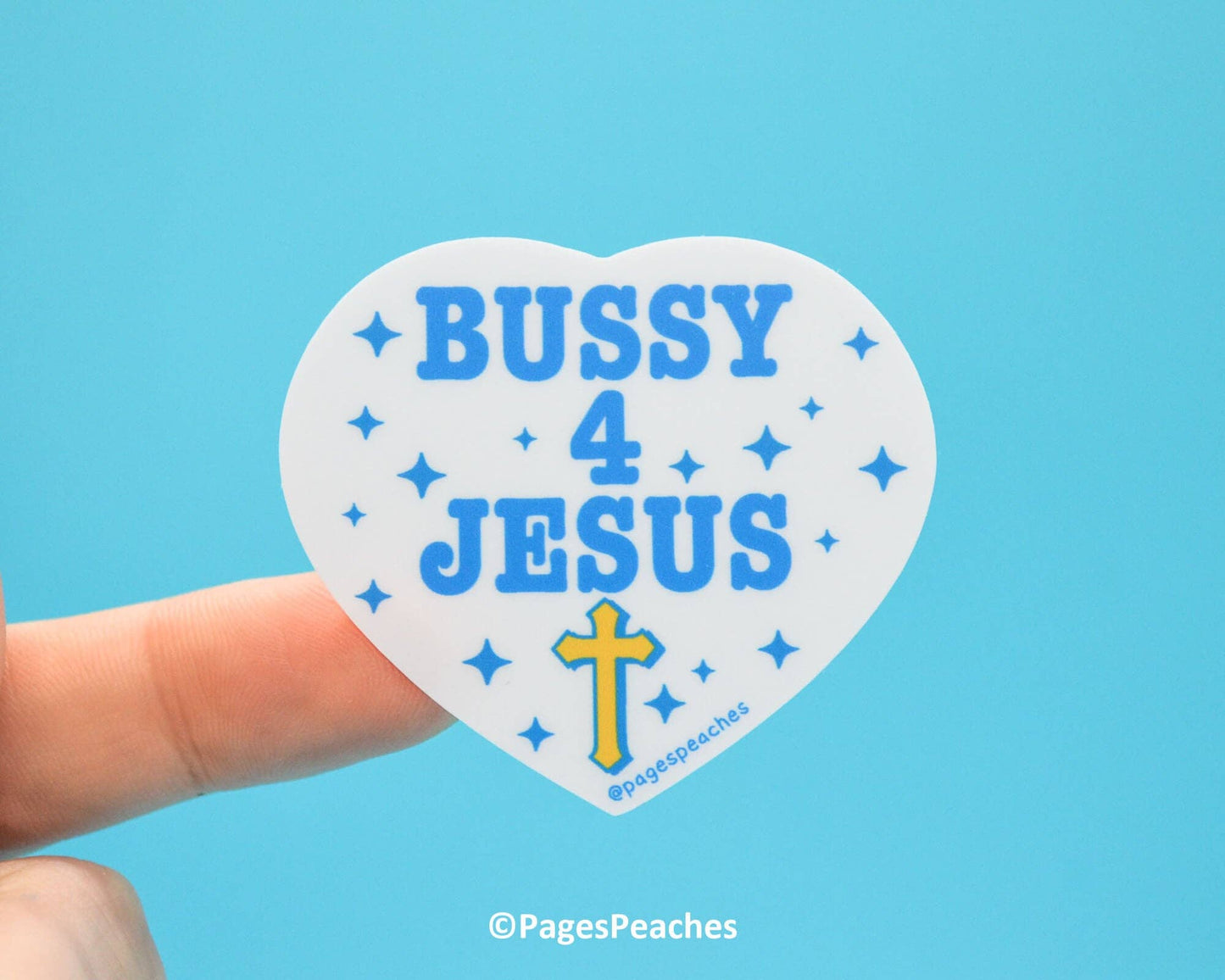 Large Bussy For Jesus Sticker