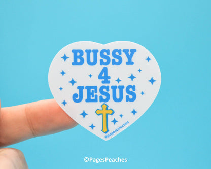 Large Bussy For Jesus Sticker
