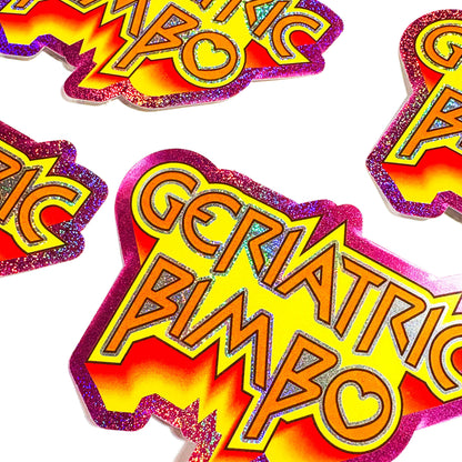 Geriatric Bimbo Retro Holographic Glitter Sticker