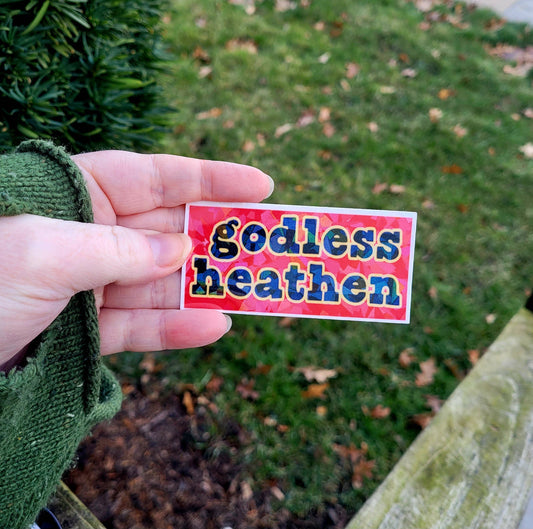 Godless Heathen Sticker