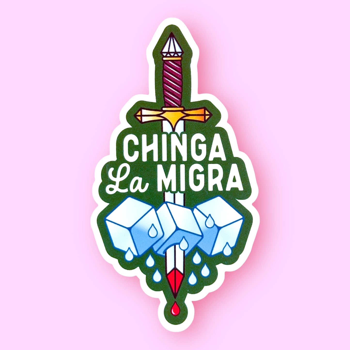 Chinga La Migra Sticker