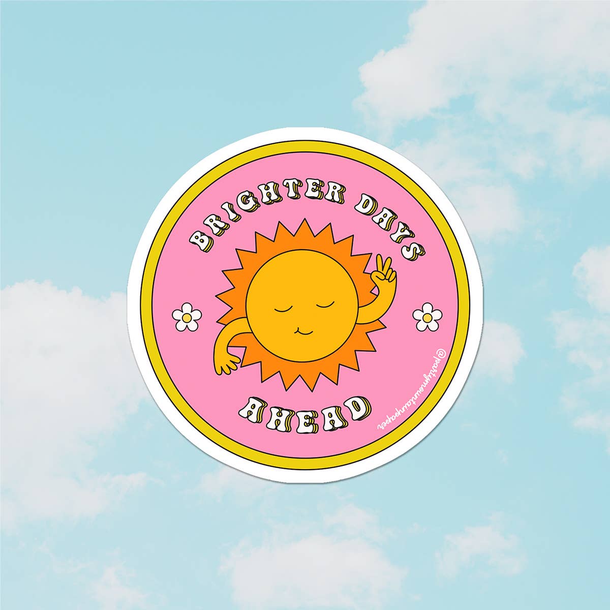 Brighter Days Sticker