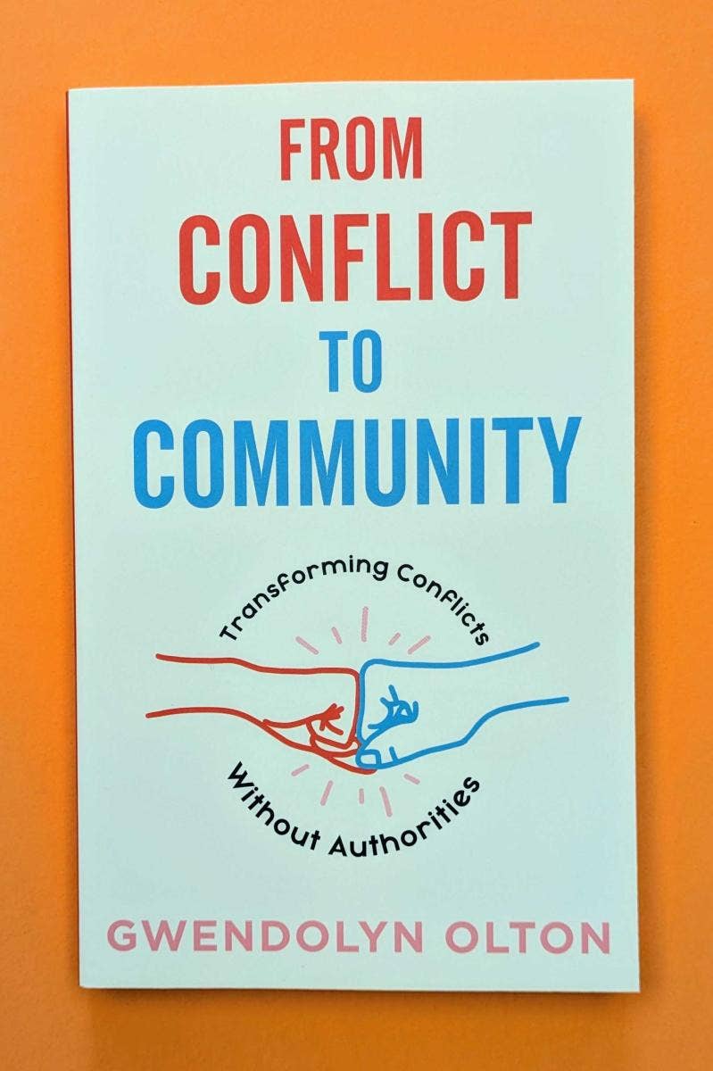 From Conflict to Community: Transforming Without Authorities