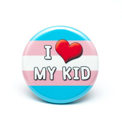I Love My Kid(s) LGBTQ+ ally pin / button
