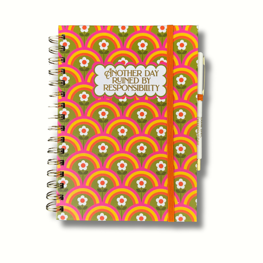 Another Day Ruined By Responsibility (funny, gift, notebook)