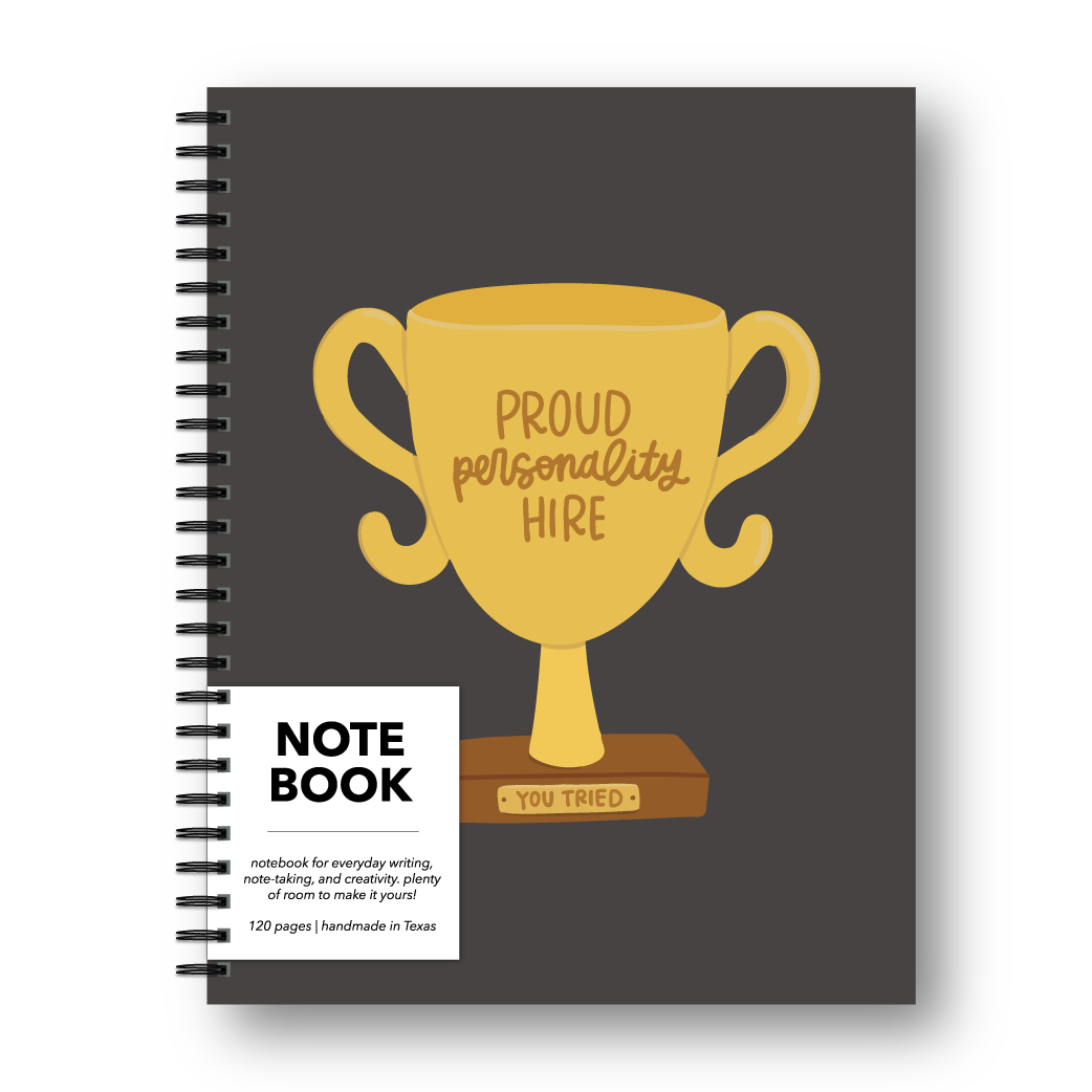 Proud Personality Hire Notebook