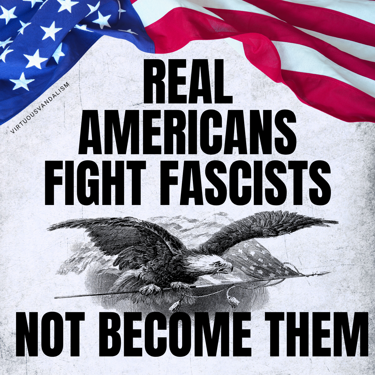Virtuous Vandalism “Real Americans Fight ” Sticky Notes