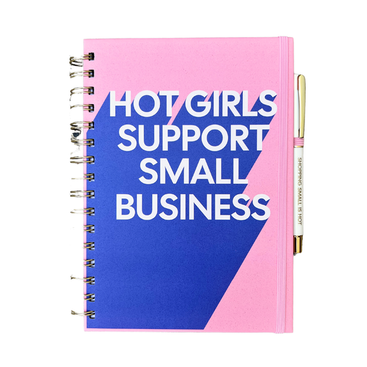 Hot Girls Support Small Business Journal (shop small, gift)
