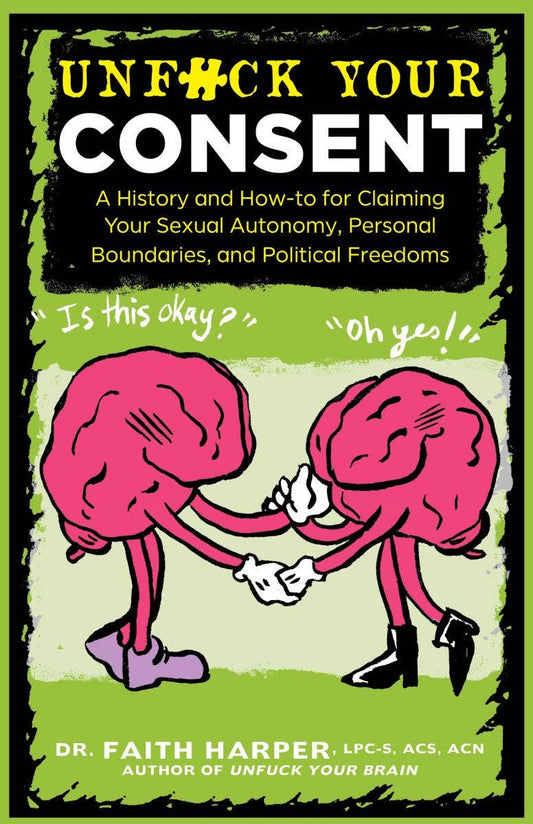 Unfuck Your Consent (Zine)