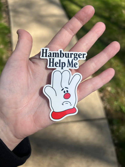 Hamburger Help Me Sticker