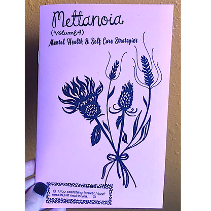 Mettanoia Zine #4: Mental Health & Self-Care Strategies