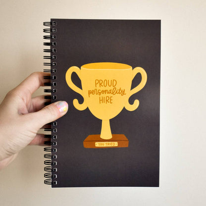 Proud Personality Hire Notebook