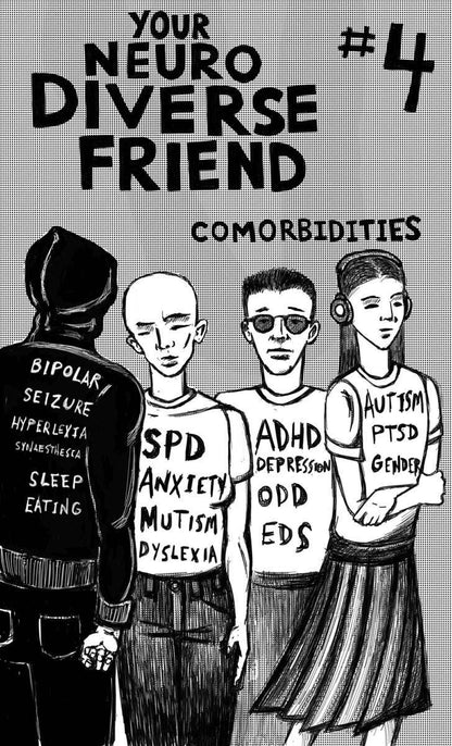 Neurodivergent Pride #9: Comorbidities (Zine)