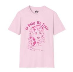 In Dolly We Trust Tee