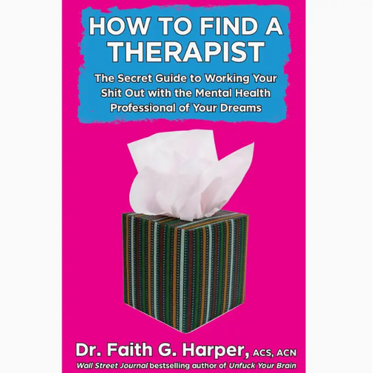 How To Find A Therapist (Zine)