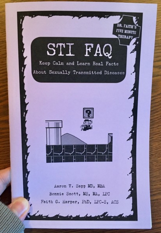 Sti Faq: Keep Calm and Learn Real Facts (Zine)