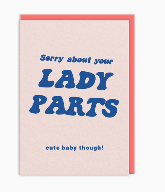 Sorry About Your Lady Parts Card