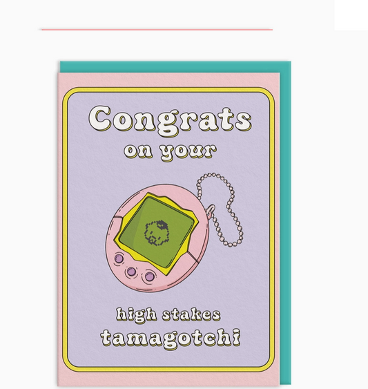 High Stakes Tamagotchi Card