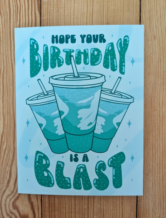 Hope Your Birthday Is Blast Card