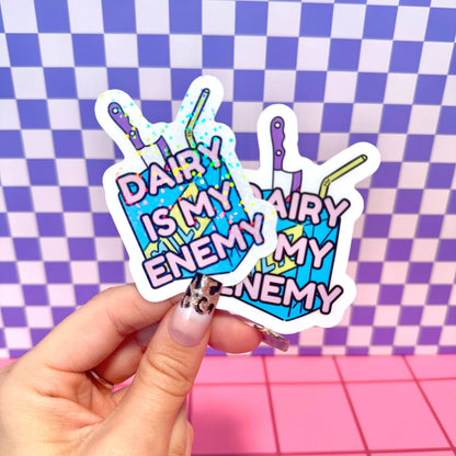 Dairy Is My Enemy Lactose Intolerant Waterproof Vinyl Sticker