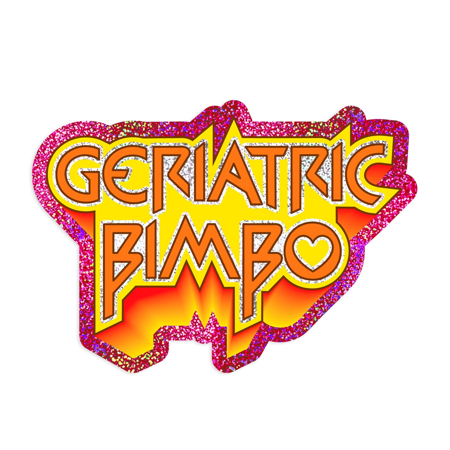 Geriatric Bimbo Retro Holographic Glitter Sticker