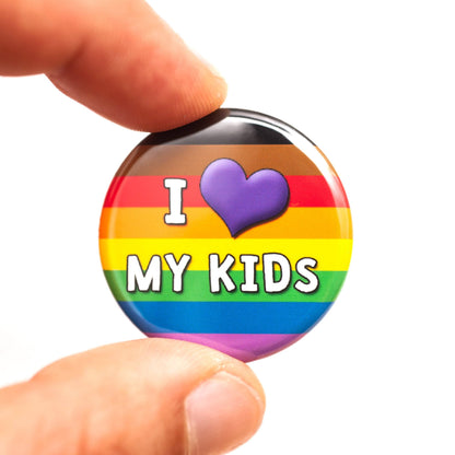 I Love My Kid(s) LGBTQ+ ally pin / button
