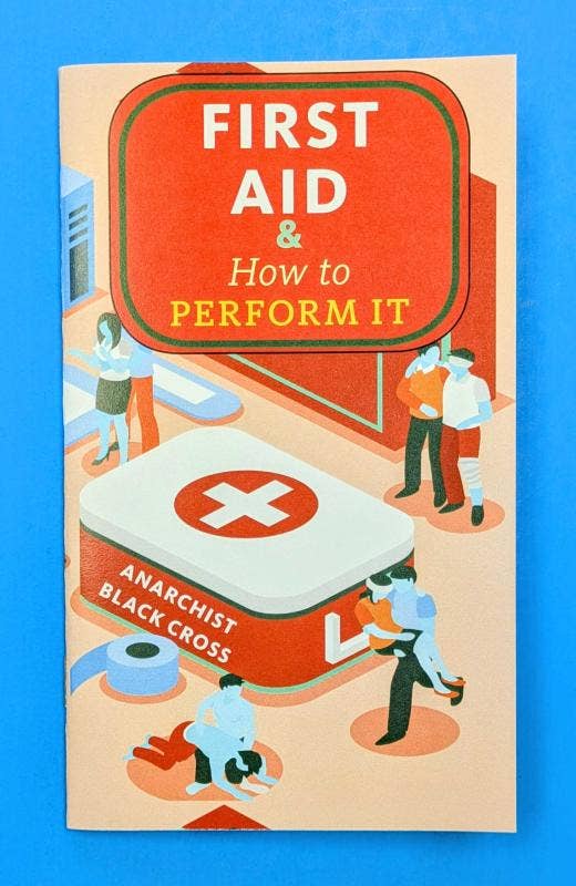 First Aid & How to Perform It (zine)
