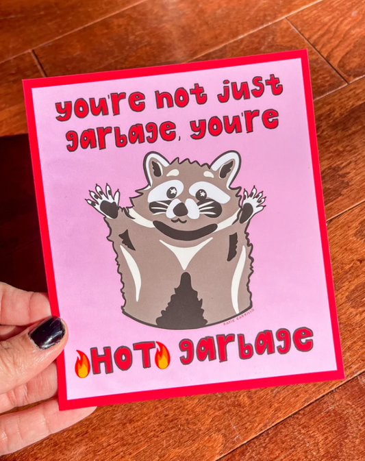 Hot Garbage Greeting Card