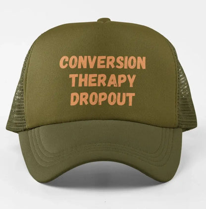 Conversion Therapy Dropout Cap/Hat