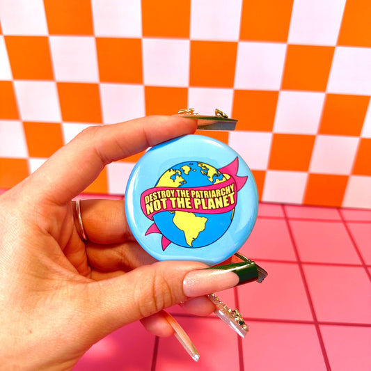 Destroy...Funny Liberal Feminist Button Pin Pinback Button