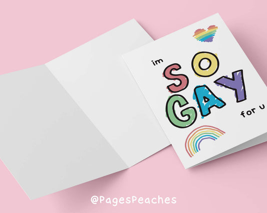 So Gay For You Card