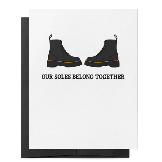 Our Soles Belong Together Boots Love Relationship Card