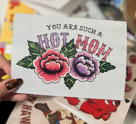 Hot Mom 7x5 Greeting Card